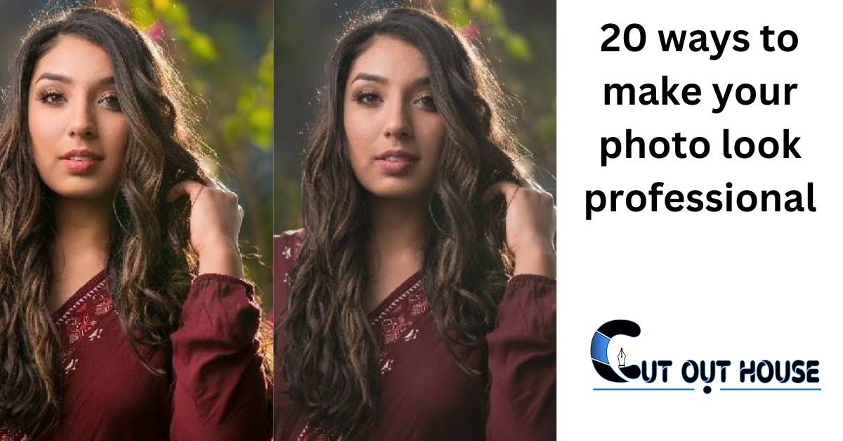 20 ways to make your photo look professional