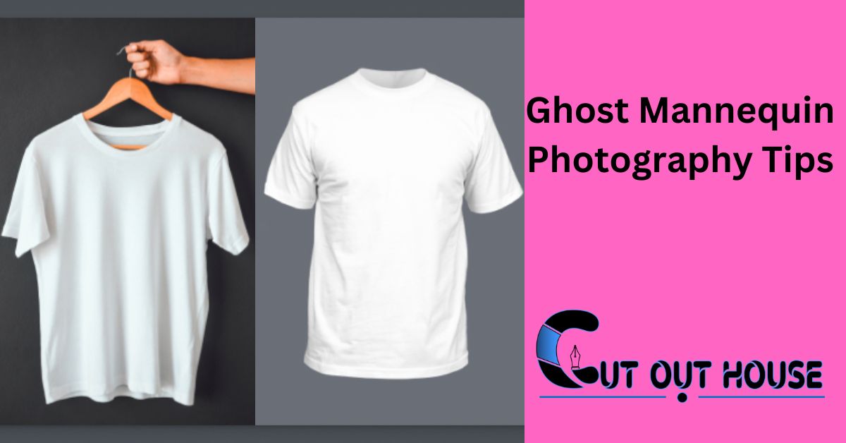 Ghost Mannequin Photography Tips