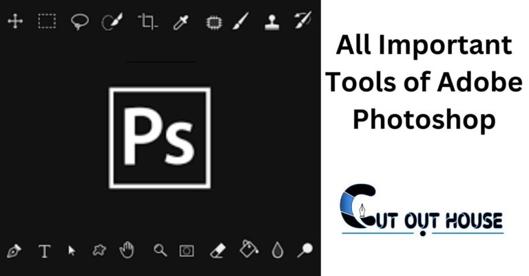 All Important Tools of Adobe Photoshop- Cut Out House