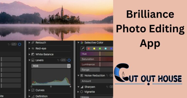 Brilliance Photo Editing App