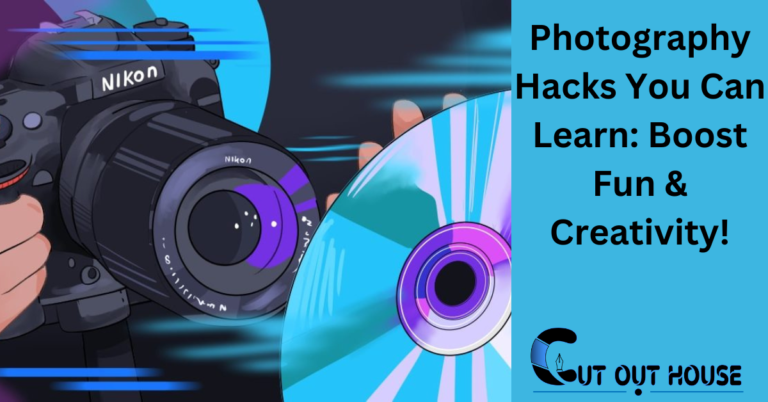 Photography Hacks You Can Learn: Boost Fun & Creativity!