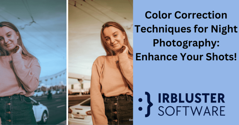 Color Correction Techniques for Night Photography: Enhance Your Shots!